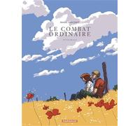 Le Combat ordinaire - Tome 0 - Le Combat ordinaire - Intégrale complète
