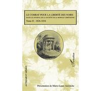 Le combat pour la liberté des noirs dans le Journal de la Société de la Morale Chrétienne
