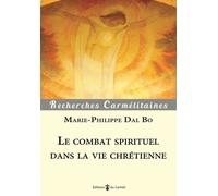 Le Combat Spirituel Dans La Vie Chrétienne