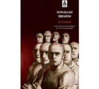 Le Comité Sonallah Ibrahim (Auteur), Yves Gonzalez-Quijano (Traduction)