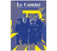 Le Comité - Une Fable Égyptienne Librement Inspirée Du Roman De Sonallah Ibrahim