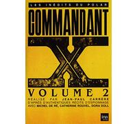 Commandant X : Épisodes 5 à 9 – Ina