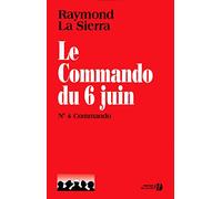 Le Commando du 6 juin, numéro 4 : Commando