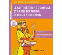 Le Commentaire Composé Et La Dissertation En Lettres À L'université