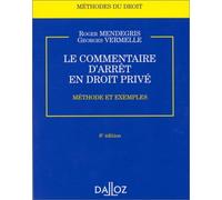Le commentaire d'arrêt en droit privé : méthode et exemples