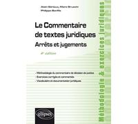 Le Commentaire De Textes Juridiques - Arrêts Et Jugements