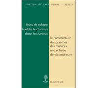Le commentaire des psaumes des montées, une échelle de vie intérieure