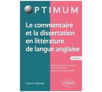 Le Commentaire Et La Dissertation En Littérature De Langue Anglaise