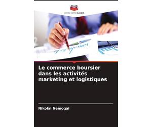 Le commerce boursier dans les activités marketing et logistiques