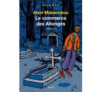 Le Commerce des Allongés - Alain Mabanckou - Seuil - broché - Roman