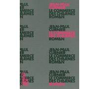 Le Commerce des charmes - Jean-Paul Curnier - Nouvelles Editions Lignes - broché - Roman