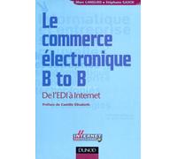 Le Commerce Electronique B To B. De L'Edi A Internet