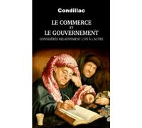 Le commerce et le gouvernement considérés relativement l’un à l’autre