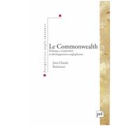 Le Commonwealth : Politiques, coopération et développement anglophones