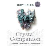 Le compagnon de cristal de Judy Hall