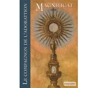 Le Compagnon de l'adoration - Collectif - Magnificat - broché - Essai