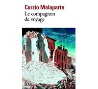 Curzio Malaparte – Le compagnon de voyage – Roman – Gallimard Poche