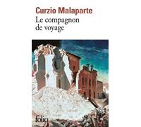 Le compagnon de voyage - Curzio Malaparte - Gallimard - Poche - Roman