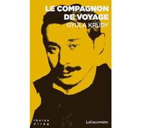 Le compagnon de voyage - Gyula Krudy - Baconniere - broché - Roman