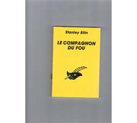 Le Compagnon du fou: Recueil de nouvelles