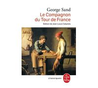 Le Compagnon du tour de France - George Sand - Lgf - Poche - Roman