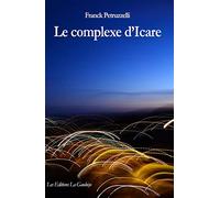 Le Complexe d’Icare