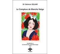 Le Complexe de Blanche Neige - Introduction à la mère - Fonction maternelle toxique