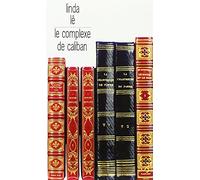 Le complexe de Caliban