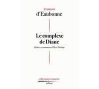 Le Complexe de Diane