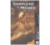 Le Complexe De Médée - Suivi De Les Guêpes