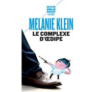 Mélanie Klein – Le complexe d'Oedipe – Essai – Poche (Payot)