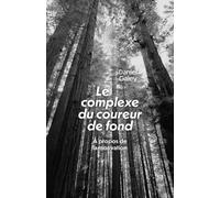 Le Complexe du coureur de fond