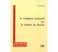 Le Complexe Maternel Dans Le Théâtre De Racine