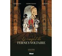 Le Complot de Ferney-Voltaire
