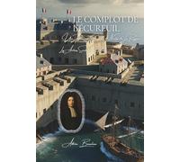 Le Complot de l’Écureuil: Les Archives Secrètes de la Police - Volume 6