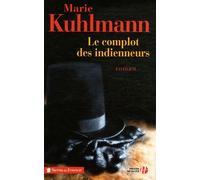 Le Complot Des Indienneurs