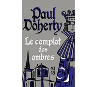 Le complot des ombres - poche