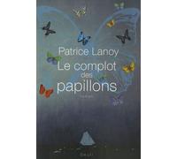 Le Complot Des Papillons