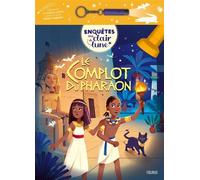 Le complot du pharaon + 1 lampe magique - Catherine Mollica - Fleurus - broché - Jeux livres objets