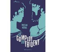 Le Complot du trident
