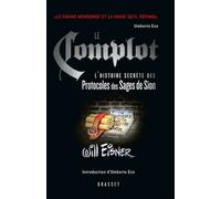 Le Complot - L'histoire Secrète Des Protocoles Des Sages De Sion