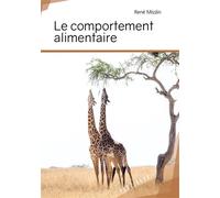 Le comportement alimentaire - René Misslin - Publibook - broché - Essai