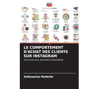 Le Comportement d'Achat Des Clients Sur Instagram