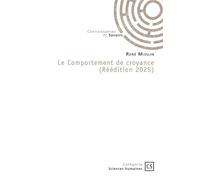 Le Comportement de croyance (Réédition 2025) - René Misslin - Publibook - broché - Essai