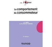 Le comportement du consommateur - 5e éd.