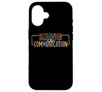 Le comportement est la Communication Message Social Coque pour iPhone 16