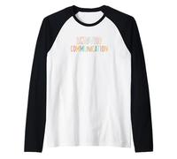 Le comportement est la Communication Message Social Manche Raglan