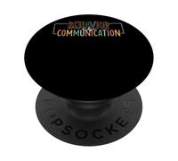 Le comportement est la Communication Message Social PopSockets PopGrip Adhésif