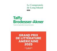 Le Compromis de Long Island - Grand Prix de littérature américaine 2025