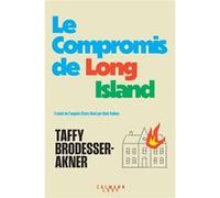 Le Compromis de Long Island Taffy Brodesser-Akner (Auteur)